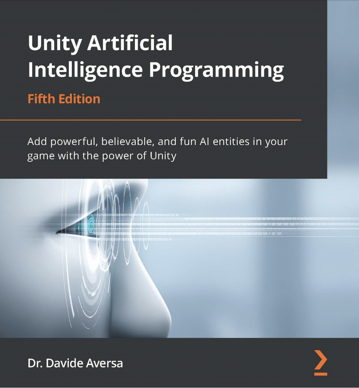 Header image for Unity Artificial Intelligence Programming – Fifth Edition